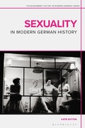 Bild: Sexuality in Modern German History - Bloomsbury Academic