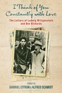 Cover: I Think of You Constantly with Love - Bloomsbury Academic