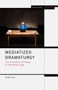 Cover: Mediatized Dramaturgy - Methuen Drama