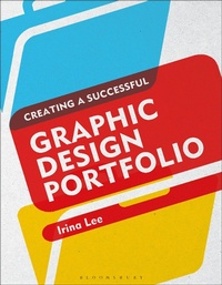 Enlarge image Cover: Creating a Successful Graphic Design Portfolio - Bloomsbury Visual Arts