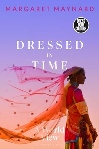 Enlarge image Cover: Dressed in Time - Bloomsbury Visual Arts