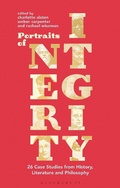 Cover: Portraits of Integrity - Bloomsbury Academic