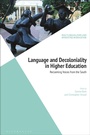 Cover: Language and Decoloniality in Higher Education - Bloomsbury Academic