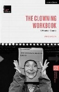 Cover: The Clowning Workbook - Methuen Drama