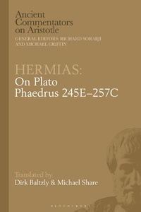 Abbildung von: Hermias: On Plato Phaedrus 245E-257C - Bloomsbury Academic