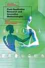 Cover: Post-Qualitative Research and Innovative Methodologies - Bloomsbury Academic