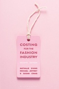 Cover: Costing for the Fashion Industry - Bloomsbury Visual Arts