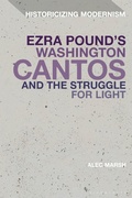 Cover: Ezra Pound's Washington Cantos and the Struggle for Light - Bloomsbury Academic