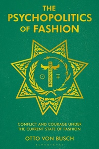 Abbildung von: The Psychopolitics of Fashion - Bloomsbury Visual Arts