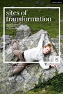 Cover: Sites of Transformation - Methuen Drama