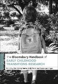 Cover: The Bloomsbury Handbook of Early Childhood Transitions Research - Bloomsbury Academic