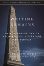 Cover: Writing Remains - Bloomsbury Academic