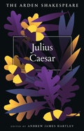 Cover: Julius Caesar - The Arden Shakespeare