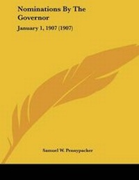 Enlarge image Cover: Nominations By The Governor - Kessinger Publishing