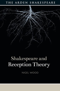 Enlarge image Cover: Shakespeare and Reception Theory - The Arden Shakespeare