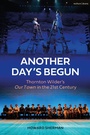Cover: Another Day's Begun - Methuen Drama