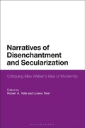 Cover: Narratives of Disenchantment and Secularization - Bloomsbury Academic