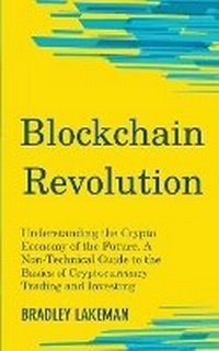 Abbildung von: Blockchain Revolution - Bradley Lakeman