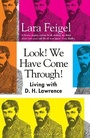 Cover: Look! We Have Come Through! - Bloomsbury Publishing PLC