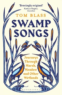 Abbildung von: Swamp Songs - Bloomsbury Publishing PLC