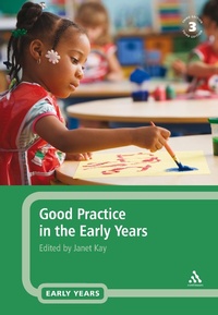 Enlarge image Cover: Good Practice in the Early Years - Bloomsbury Continuum