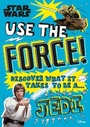 Cover: Star Wars Use the Force! - DK Children