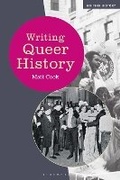 Cover: Writing Queer History - Bloomsbury Academic