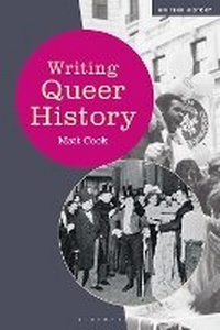 Enlarge image Cover: Writing Queer History - Bloomsbury Academic