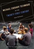 Cover: Michael Chekhov Technique in the Twenty-First Century - Methuen Drama