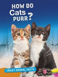 Enlarge image Cover: How Do Cats Purr? - Raintree