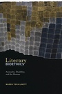 Cover: Literary Bioethics - New York University Press
