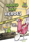 Cover: Hard Hat Heroes - Raintree