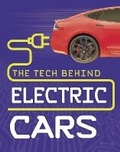 Cover: The Tech Behind Electric Cars - Raintree