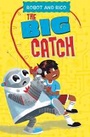 Cover: The Big Catch - Raintree