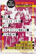 Cover: The Movement for Reproductive Justice - New York University Press