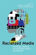 Cover: Racialized Media - New York University Press