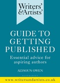 Cover: Writers' & Artists' Guide to Getting Published - Bloomsbury Yearbooks