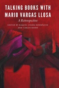 Cover: Talking Books with Mario Vargas Llosa - University of Nebraska Press