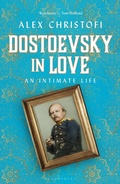 Cover: Dostoevsky in Love - Bloomsbury Continuum