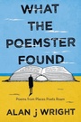 Cover: What the Poemster Found - Balboa Press Au