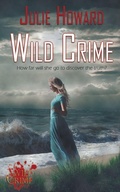 Cover: Wild Crime - Wild Rose Press