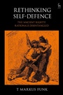 Cover: Rethinking Self-Defence - Hart Publishing