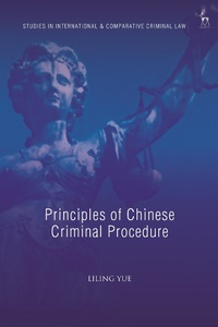 Abbildung von: Principles of Chinese Criminal Procedure - Hart Publishing