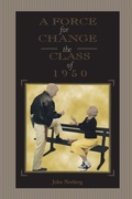 Cover: A Force for Change - Purdue University Press