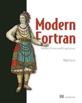 Cover: Modern Fortran:Building Efficient Parallel Applications - Manning Publications