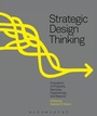 Cover: Strategic Design Thinking - Fairchild Books