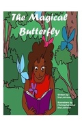 Cover: The Magical Butterfly - Shai Johnson
