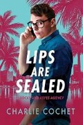 Cover: Lips Are Sealed Volume 2 - Dreamspinner Press