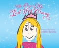 Cover: The Princess Who Lost Her Crown - Palmetto Publishing Group