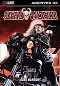 Cover: Deadworld Archives - Book Five - Caliber Comics